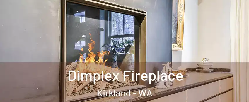  Dimplex Fireplace Kirkland - WA